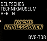 Deutsches Technikmuseum - BVG Tor